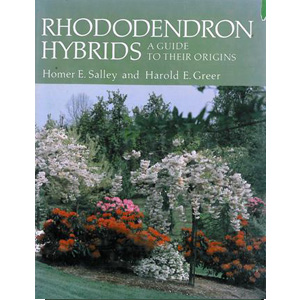 Rhododendron Hybrids, a Guide to Their Origins